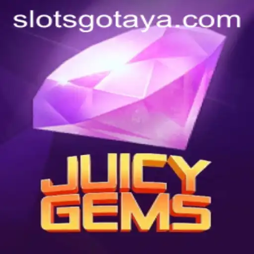 JuicyGems: The Thrilling Slot Game Capturing Hearts with SLOTSGO